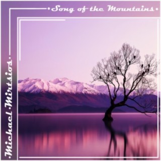 Song of the Mountains