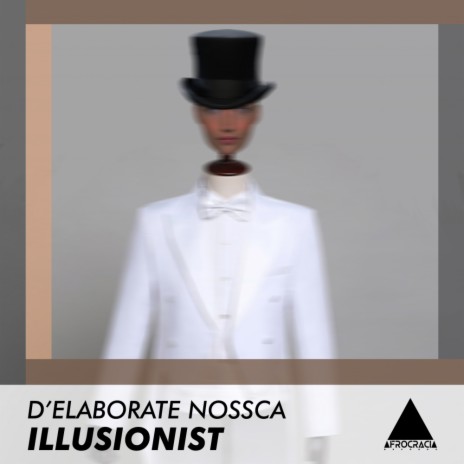 Illusionist (Original Mix) | Boomplay Music