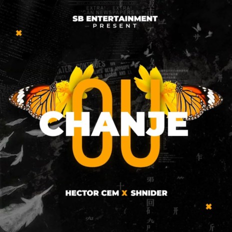 Ou Chanje ft. Hector Cem | Boomplay Music