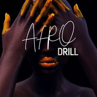 Afro Drill