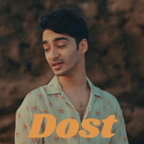 Dost | Boomplay Music