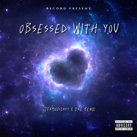 Obsessed With you ft. Dae benji
