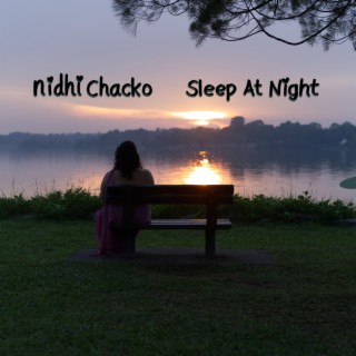 Sleep At Night lyrics | Boomplay Music