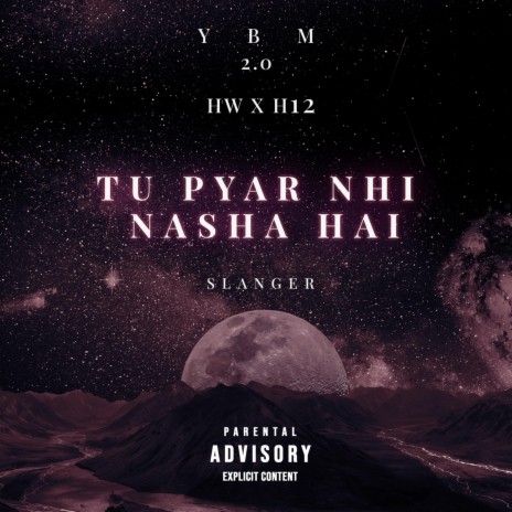 TU PYAR NI NASHA HAI | Boomplay Music