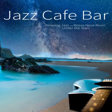 Waltz for a Star ft. Jazz Guitar Music Academy & Restaurant Jazz Music DEA Channel