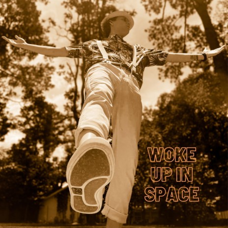 Woke up in space