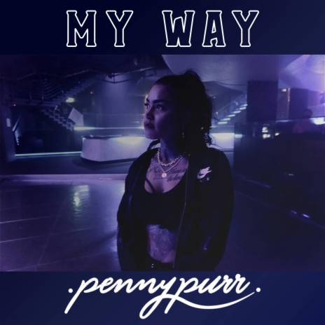 My Way | Boomplay Music