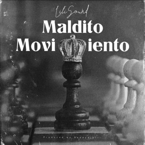 Maldito Movimiento ft. Ready4jerri | Boomplay Music