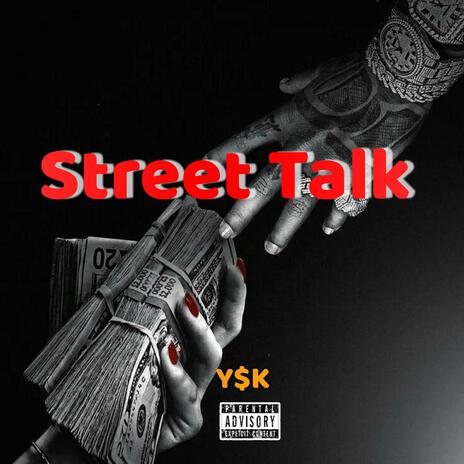 STREET TALK | Boomplay Music