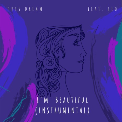 I'm Beautiful (Instrumental) | Boomplay Music