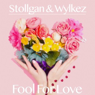 Fool For Love ft. Wylkez lyrics | Boomplay Music