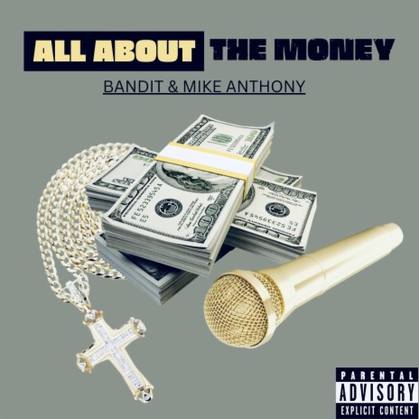 All About The Money ft. Bandit | Boomplay Music