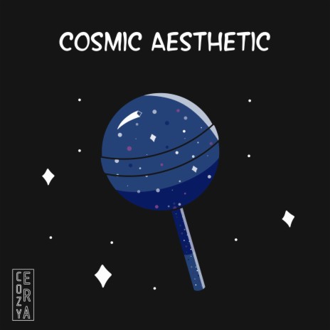 Cosmic Aesthetic | Boomplay Music