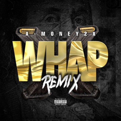 Whap (Remix) | Boomplay Music