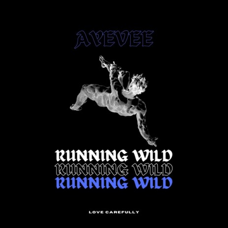 Running Wild | Boomplay Music