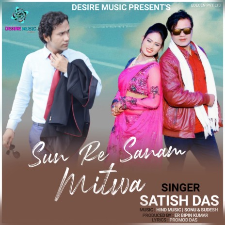 Sun Re Sanam Mitwa | Boomplay Music