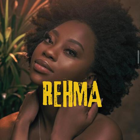 REHMA | Boomplay Music