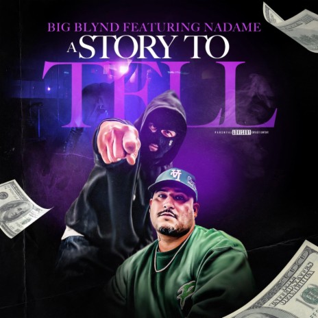 A Story To Tell ft. NadaMe | Boomplay Music