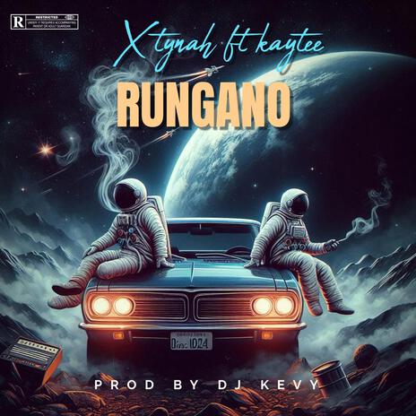 Rungano ft. X tynah | Boomplay Music