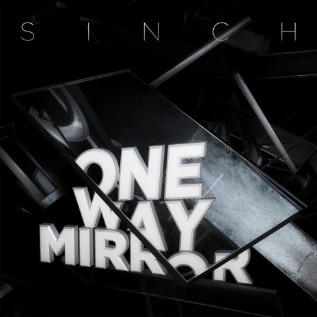 One Way Mirror | Boomplay Music