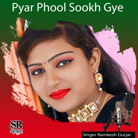 Pyar Phool Sookh Gye | Boomplay Music