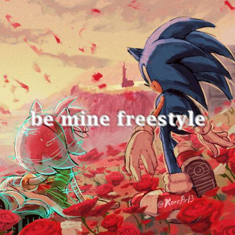 be mine freestyle ft. Billie Calvinn | Boomplay Music