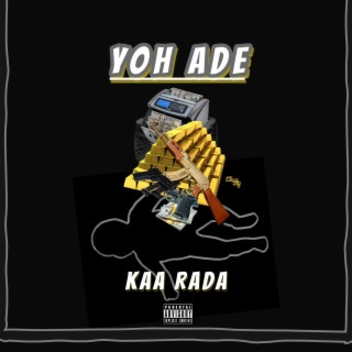 Kaa Rada lyrics | Boomplay Music