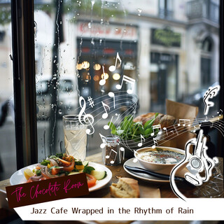 Jazz Cafe Wrapped in the Rhythm of Rain