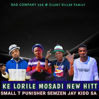 KE LORILE MOSADI 45 NEW HITT