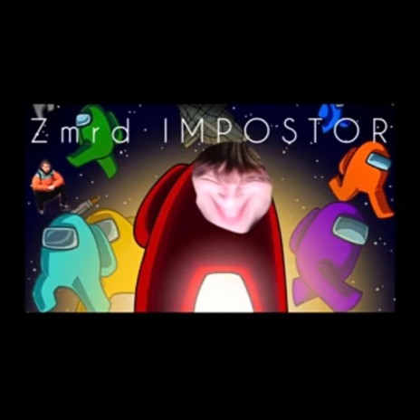 Zmrd Impostor | Boomplay Music
