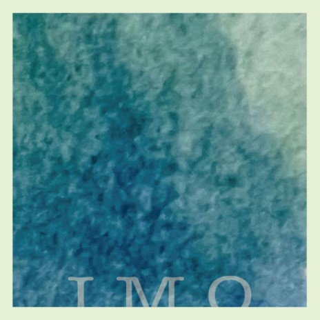 I.M.O. | Boomplay Music