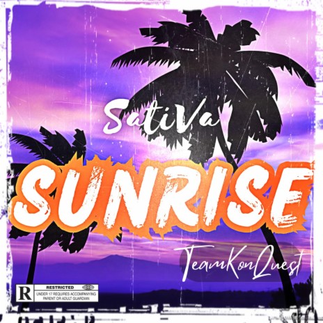 Sativa Sunrise ft. Flamingo Fred & KonQuest | Boomplay Music