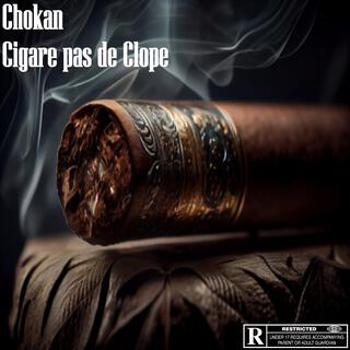 Cigare pas de clope