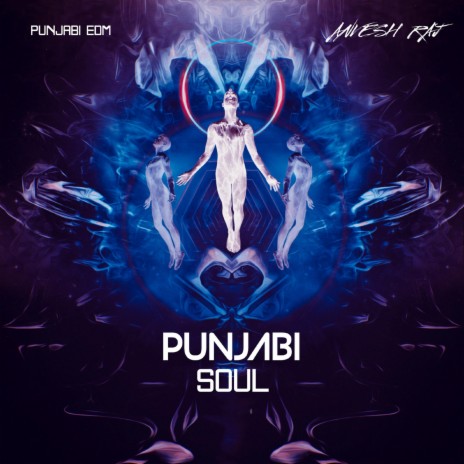 Punjabi Soul | Boomplay Music