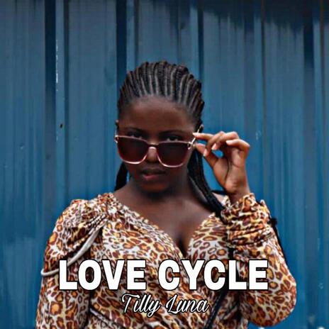 LOVE CYCLE | Boomplay Music