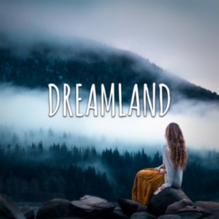 Dreamland