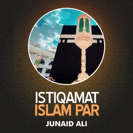 Istiqamat Islam Par | Boomplay Music