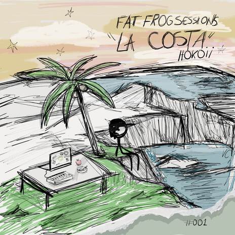 La Costa FAT FROG SESSIONS #1 ft. Fat Frog Sessions | Boomplay Music