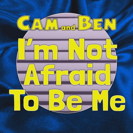 I'm Not Afraid To Be Me | Boomplay Music