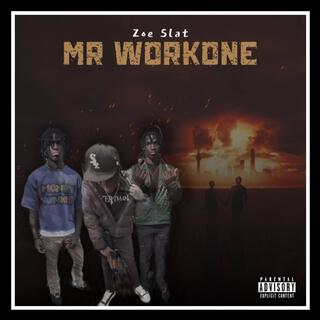 Mr . Workone