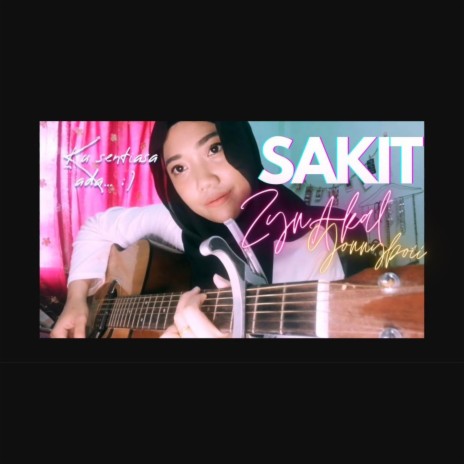 Sakit | Boomplay Music