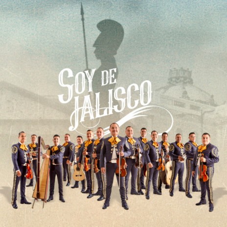 Soy de Jalisco | Boomplay Music