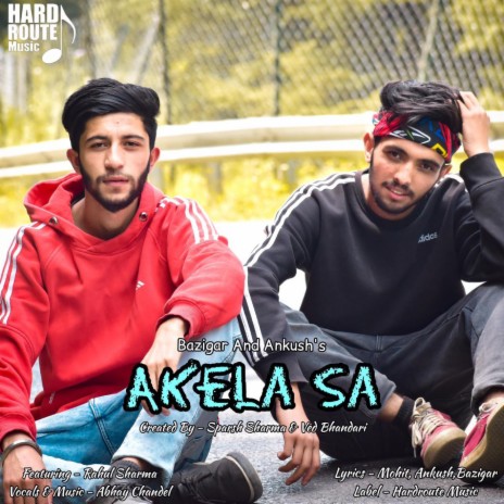 Akela Sa (feat. Abhay Chandel) | Boomplay Music