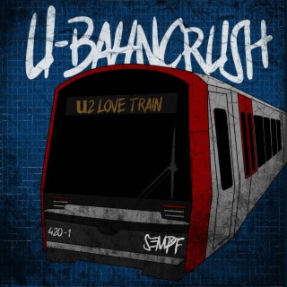 U-Bahncrush lyrics | Boomplay Music