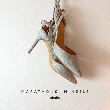 Marathons in Heels | Boomplay Music