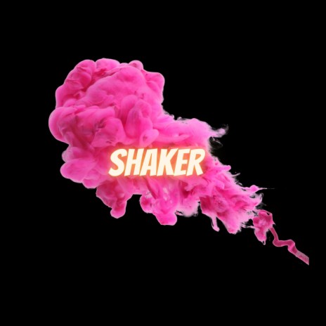 Shaker | Boomplay Music