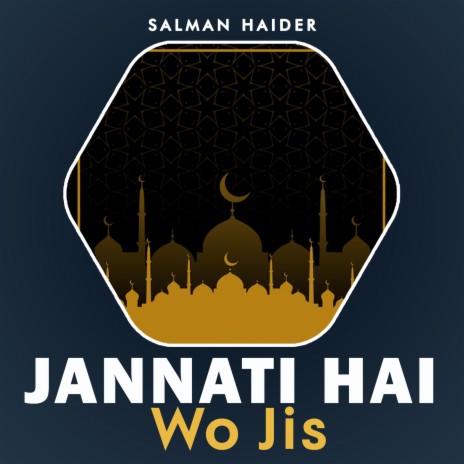 Jannati Hai Wo Jis | Boomplay Music