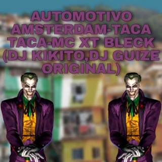 AUTOMOTIVO AMSTERDAM-TACA TACA