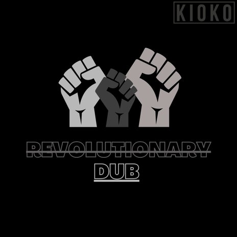 Revolutionary Dub | Boomplay Music