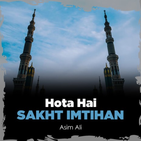 Hota Hai Sakht Imtihan | Boomplay Music